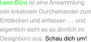 Leos Bro ist eine Ansammlung